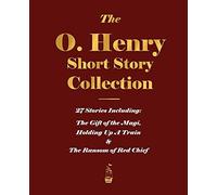 The O. Henry Short Story Collection - Volume I: 1
