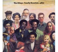 The O’Jays - Family Reunion