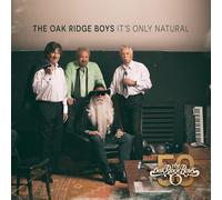 OAK RIDGE BOYS: IT'S ONLY NATURAL - CD