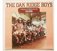 The Oak Ridge Boys - Y'All Come Back Soon