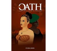The Oath (Must be Fullfilled, As Promised) (The Oath Series)