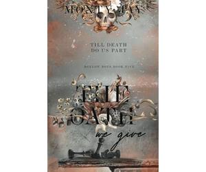 The Oath we Give (The Hollow Boys)