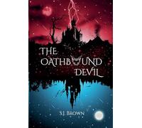 The Oathbound Devil: 2 (The Soul Mirror Duet)
