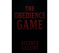 The Obedience Game