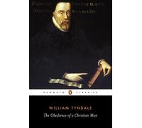 The Obedience of a Christian Man Penguin Classics