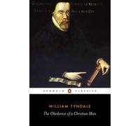 The Obedience of a Christian Man Penguin Classics