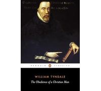 The Obedience of a Christian Man (Penguin Classics) - Paperback NEW Tyndale, Wil