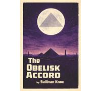 The Obelisk Accord: Black&White