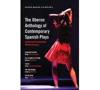 The Oberon Anthology of Contemporary Spanish Plays (Oberon Modern Playwrights)