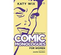 The Oberon Book of Comic Monologues for Women: Volume One