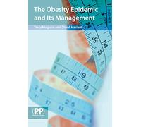 The Obesity Epidemic and Its Management