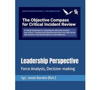 The Objective Compass: Leadership Perspective on Force Analysis