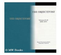 The Objectivist: 1966-1971