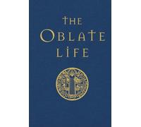 The Oblate Life