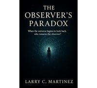 The Observer's Paradox