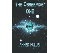 The Observing One