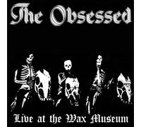 The Obsessed Live at the Wax Museum (Vinyl) 12" Album