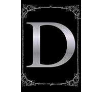 THE OBSIDIAN ALPHABET COLLECTION: Gothic Cool Aesthetic/ Letter D Note Book: Aesthetic Black Minimalist Journal | Gothic Cool Aesthetic | Alphabet ... for Writing, Notes, Sketching and Journaling
