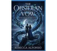 The Obsidian Vow: (The Triad Series)