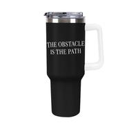 The Obstacle is The Path 40 Oz Travel Insulated Cups & Mugs