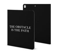 The Obstacle Is The Path Funny Tablet Case Compatible with IPAD 2020 （10.2in） Personality Protective Cover with Pen Slot