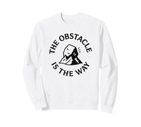 The Obstacle Is the Way Stoic Philosophy Sweatshirt