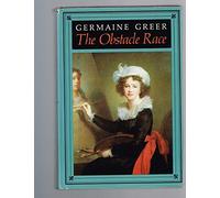 The Obstacle Race: Fortunes of Women Painters and Their Work: Written by Germaine Greer, 1982 Edition, (1st) Publisher: Farrar Straus & Giroux (T) [Hardcover]