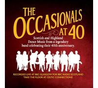 The Occasionals - The Occasionals at 40!