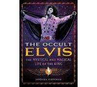 The Occult Elvis, Miguel Conner, Paperback
