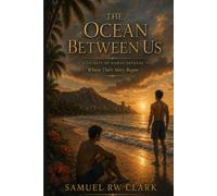 The Ocean Between Us: Secrets of Hawaii Prequel