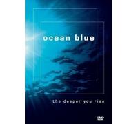 Ocean Blue; The Deeper You Rise (DVD)