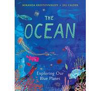 The Ocean: Exploring Our Blue Planet