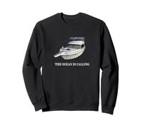 The Ocean Is Calling Boat Life Boater Lifestyle Sweatshirt