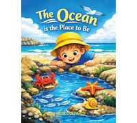 The Ocean is the Place to Be