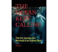 The Ocean Kept Calling: book 3 (The Storyteller Series)