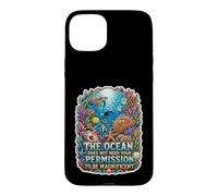 The Ocean Needs No Permission To Be Magnificent Case for iPhone 15 Plus
