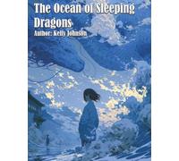 The Ocean of Sleeping Dragons