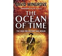 The Ocean of Time: Roads to Moscow: Book Two (Roads to Moscow, 2)