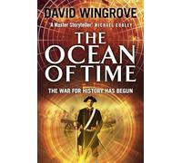The Ocean of Time: Roads to Moscow: Book Two