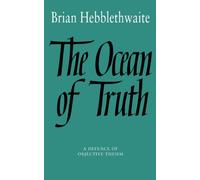 The Ocean of Truth: A Defence of Objective Theism