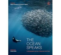 The Ocean Speaks: A photographic journey of discovery and hope
