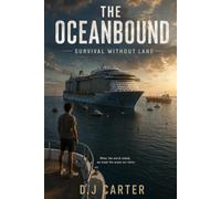 The Oceanbound: Survival without Land