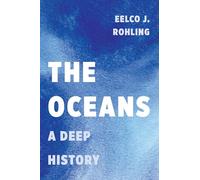 The Oceans: A Deep History