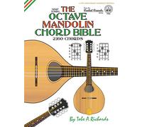 The Octave Mandolin Chord Bible: GDAE Standard Tuning 2,160 Chords (FFHB06) (Fretted Friends)