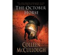 The October Horse – epic historical novel of political intrigue, romance and war – Masters of Rome