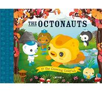 The Octonauts and the Growing Goldfish – Now a major television series! – Harper Collins Publishers