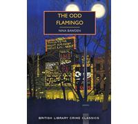 The Odd Flamingo: 141 (British Library Crime Classics)