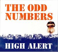 THE ODD NUMBERS - HIGH ALERT EP