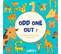 The Odd One Out !: 41 colored pages | Activity book for kids, Toddler and Preschool 2-5 ages | A Fun Spot the Difference Game |