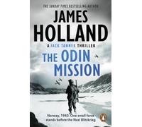 The Odin Mission : (Jack Tanner: Book 1)